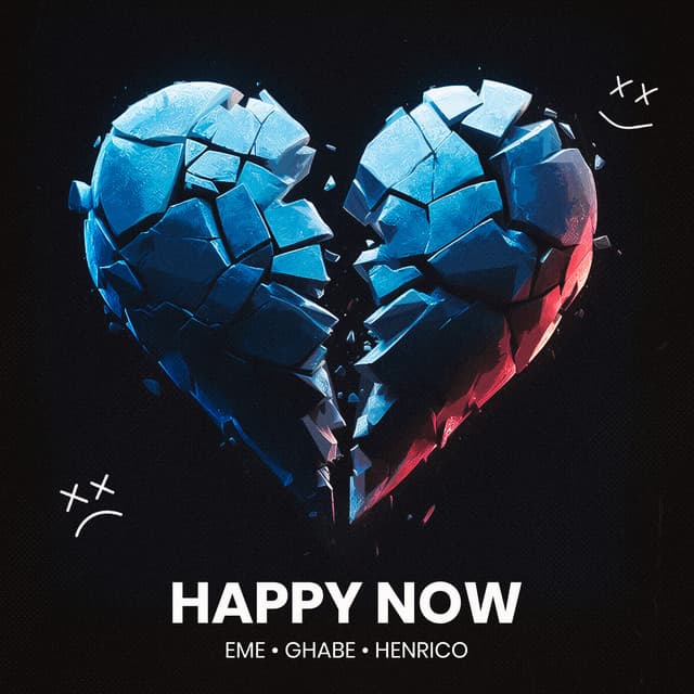 Capa do single Happy Now, de EME, Ghabe e Henrico