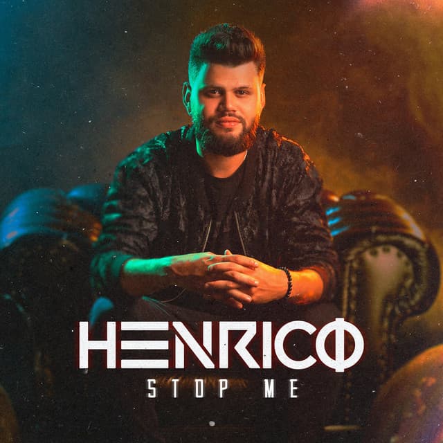 Capa do single Stop Me, de Henrico